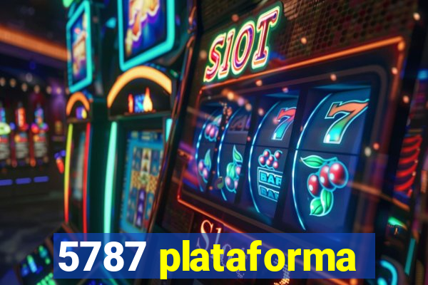 5787 plataforma